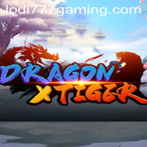Discover the Thrills of DragonXTiger: A Lodi777 Exclusive