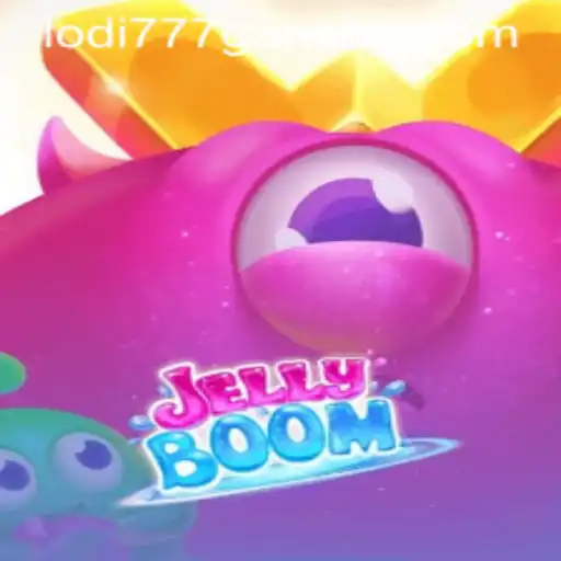 Discover the Exciting World of JellyBoom in Lodi777